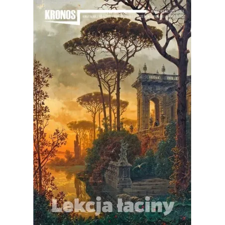LEKCJA ŁACINY. KRONOS 4/2022