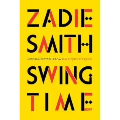 SWING TIME Zadie Smith - Znak