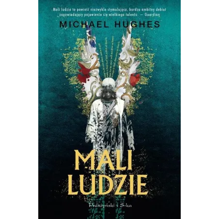 MALI LUDZIE Michael Hughes - Prószyński