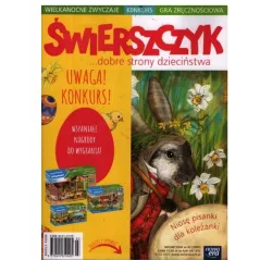 ŚWIERSZCZYK... DOBRE STRONY DZIECIŃSTWA 3/2024