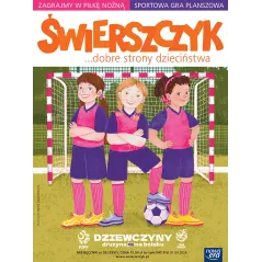 ŚWIERSZCZYK... DOBRE STRONY DZIECIŃSTWA 9/2024