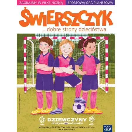 ŚWIERSZCZYK... DOBRE STRONY DZIECIŃSTWA 9/2024