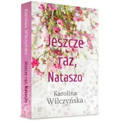 JESZCZE RAZ, NATASZO Karolina Wilczyńska - Czwarta Strona