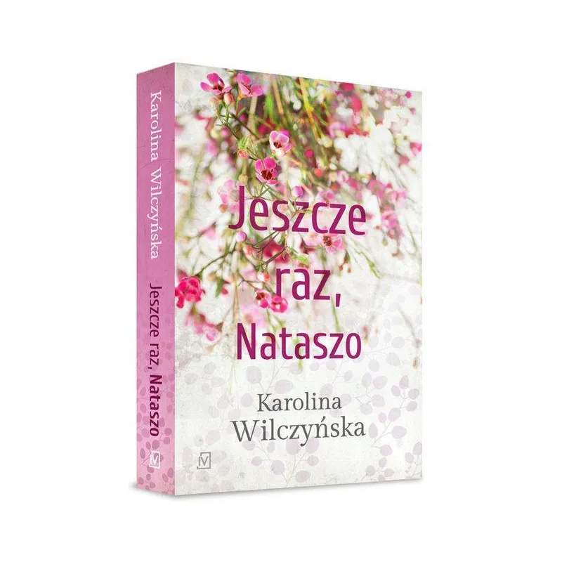 JESZCZE RAZ, NATASZO Karolina Wilczyńska - Czwarta Strona