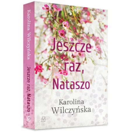 JESZCZE RAZ, NATASZO Karolina Wilczyńska - Czwarta Strona