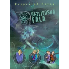 BEZLITOSNA FALA PORACHUNKI Z PRZYGODĄ Krzysztof Petek - Siedmioróg