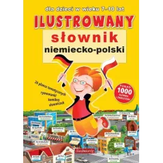 ILUSTROWANY SŁOWNIK NIEMIECKO-POLSKI DLA DZIECI W WIEKU 7-10 LAT - Siedmioróg