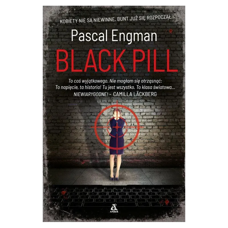 BLACK PILL Pascal Engman - Amber