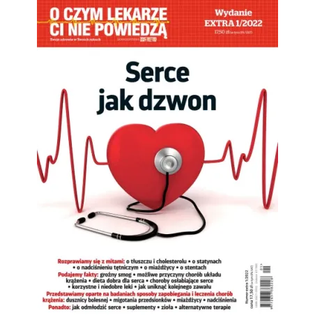 Serce Jak Dzwon O Czym Lekarze Ci Nie Powiedzą 1/2022 Serce Jak Dzwon O Czym Lekarze Ci Nie Powiedzą 1/2022