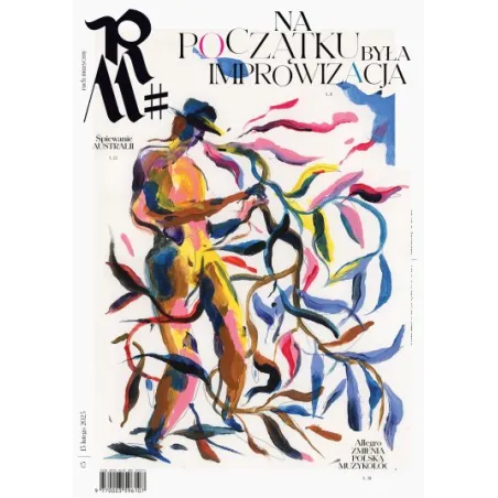 RUCH MUZYCZNY NA POCZĄTKU BYŁA IMPROWIZACJA 02/2025