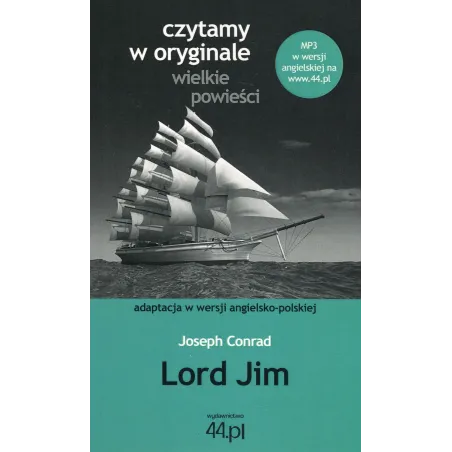 Lord Jim Czytamy W Oryginale Wielkie Powieści Joseph Conrad