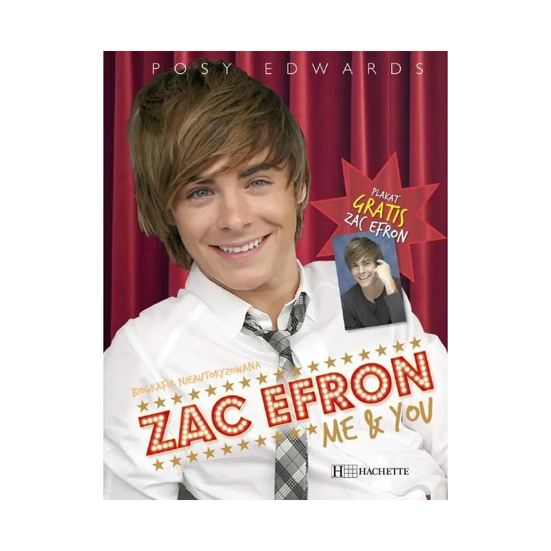 ZAC EFRON. ME & YOU BIOGRAFIA - Hachette