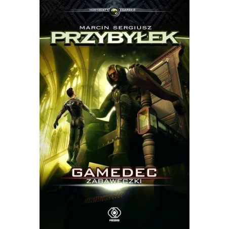 ZABAWECZKI GAMEDEC Marcin Sergiusz Przybyłek - Rebis