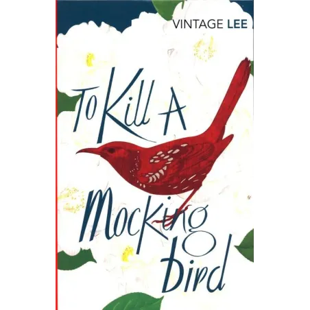 To Kill A Mockingbird Harper Lee To Kill A Mockingbird Harper Lee