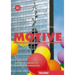 MOTIVE A1 KURSBUCH LEKTION 1-8