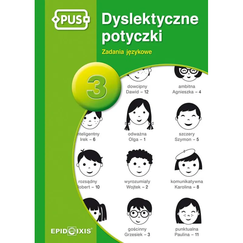PUS DYSLEKTYCZNE POTYCZKI 3 - ZADANIA JĘZYKOWE