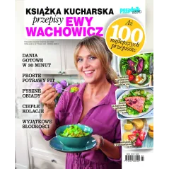 PORADNIK DOMOWY EKSTRA PRZEPISY EWY WACHOWICZ 2/2021