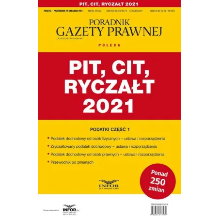 PIT CIT RYCZAŁT 2021 PODATKI 1 PRZEWODNIK PO ZMIANACH 1/2021 - Infor