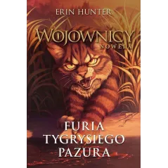 FURIA TYGRYSIEGO PAZURA. WOJOWNICY NOWELA
