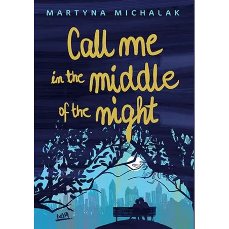 Call Me In The Middle Of The Night