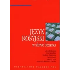 JĘZYK ROSYJSKI W SFERZE BIZNESU