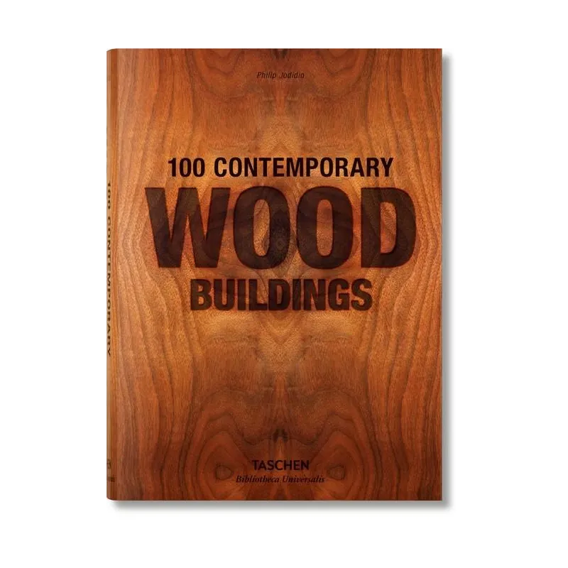 100 CONTEMPORARY WOOD BUILDINGS