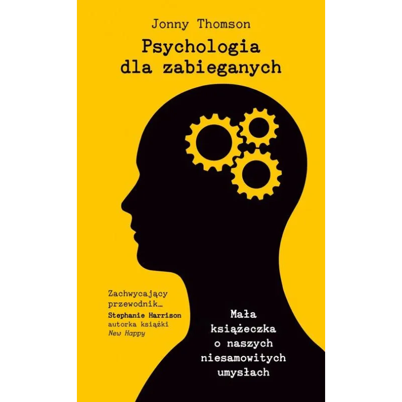 PSYCHOLOGIA DLA ZABIEGANYCH