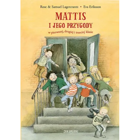 Mattis I Jego Przygody W Pierwszej, Drugiej I Trzeciej Klasie. Dunia