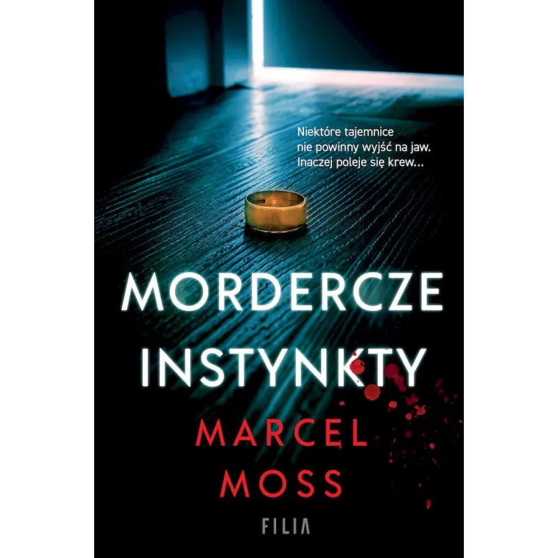 MORDERCZE INSTYNKTY Marcel Moss MORDERCZE INSTYNKTY Marcel Moss