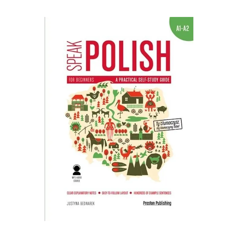 Speak polish a practical self study guide part 1 levels a1a2 MP3 wyd. 2 Justyna Bednarek Speak polish a practical self study guide part 1 levels a1a2 MP3 wyd. 2 Justyna Bednarek