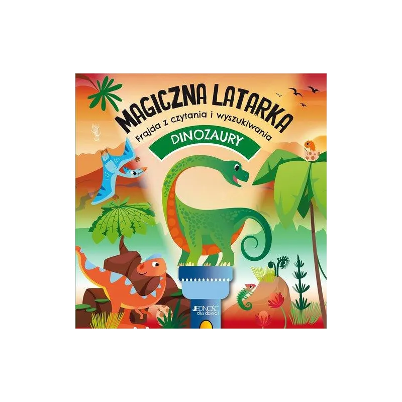 DINOZAURY. MAGICZNA LATARKA