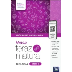 BIOLOGIA 2 TERAZ MATURA ZBIÓR ZADAŃ MATURALNYCH