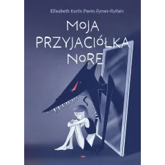 MOJA PRZYJACIÓŁKA NORE