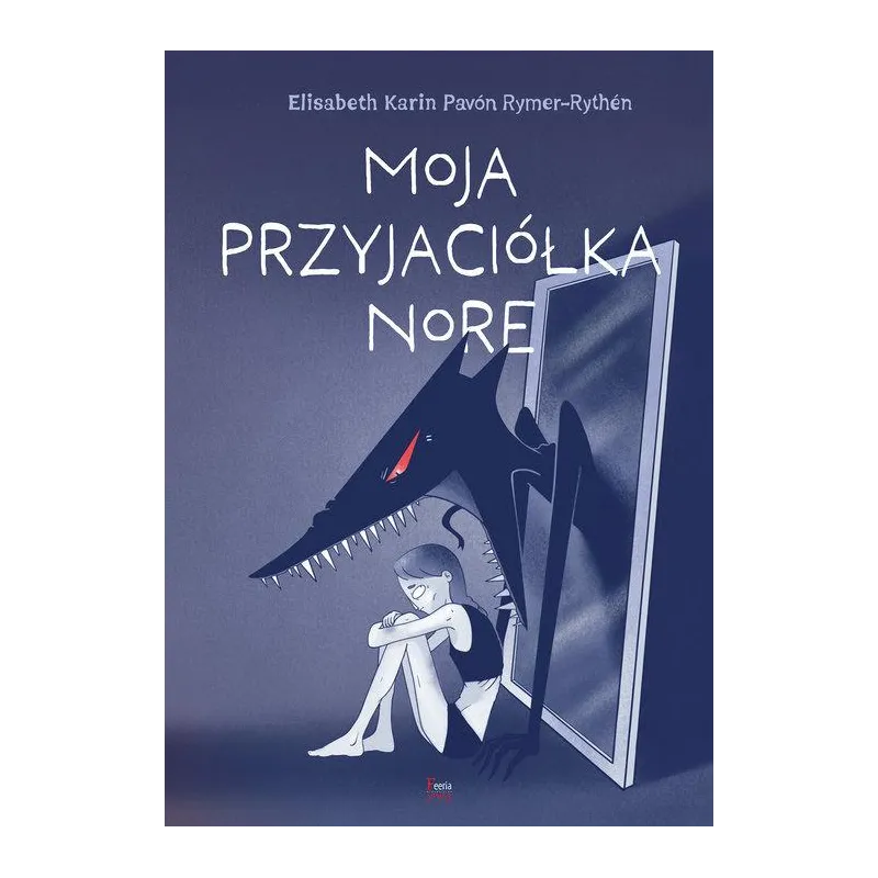 MOJA PRZYJACIÓŁKA NORE