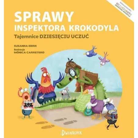 Tajemnice Dziesięciu Uczuć. Sprawy Inspektora Krokodyla