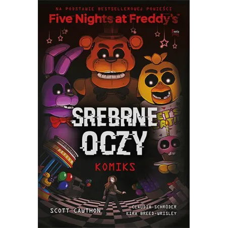 SREBRNE OCZY. FIVE NIGHTS AT FREDDYS - Feeria Young