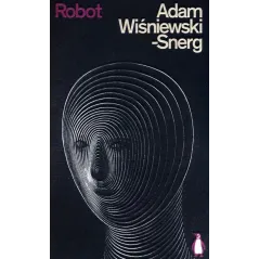 ROBOT Adam Wisniewski-Snerg - Penguin Books
