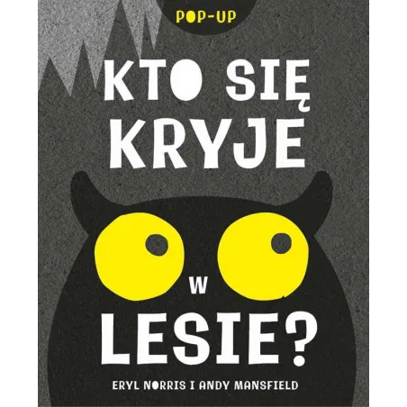 Kto Się Kryje W Lesie?