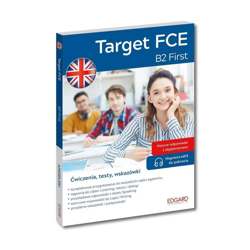 ANGIELSKI TARGET FCE B2 FIRST ĆWICZENIA, TESTY, WSKAZÓWKI