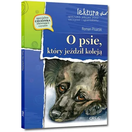 O Psie, Który Jeździł Koleją. Opracowanie I Streszczenie