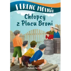 CHŁOPCY Z PLACU BRONI