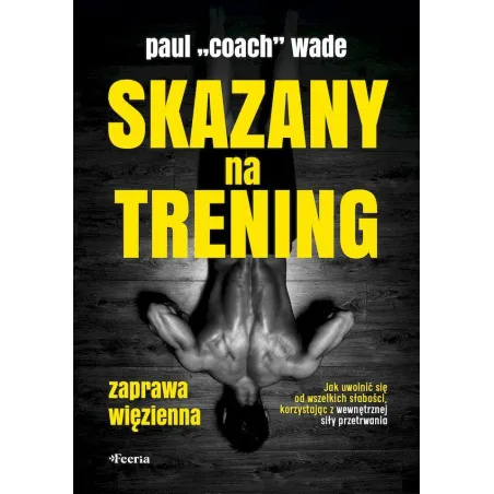 SKAZANY NA TRENING