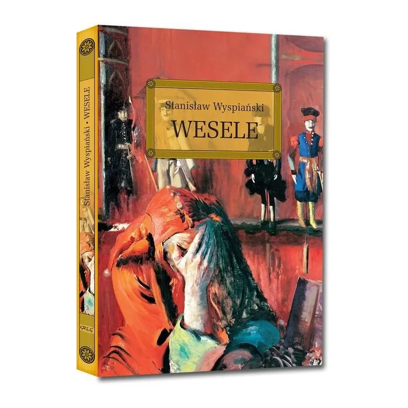 WESELE Wyspiański Stanisław - Greg