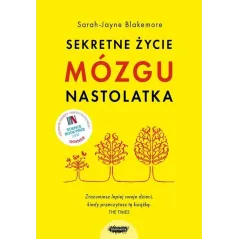 SEKRETNE ŻYCIE MÓZGU NASTOLATKA
