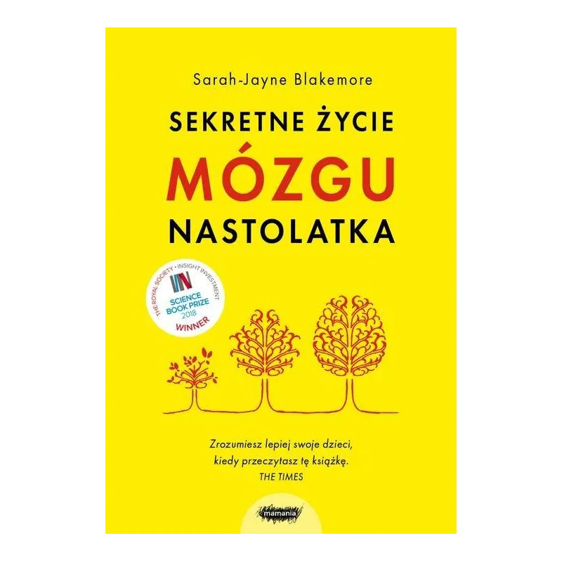 SEKRETNE ŻYCIE MÓZGU NASTOLATKA