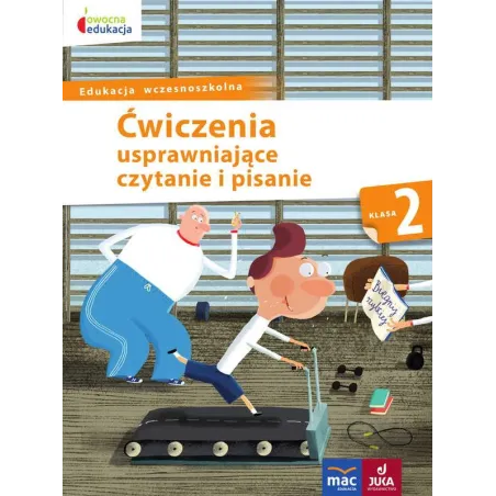 Ćwiczenia Usprawniające Czytanie I Pisanie Klasa 2 Szkoła Podstawowa