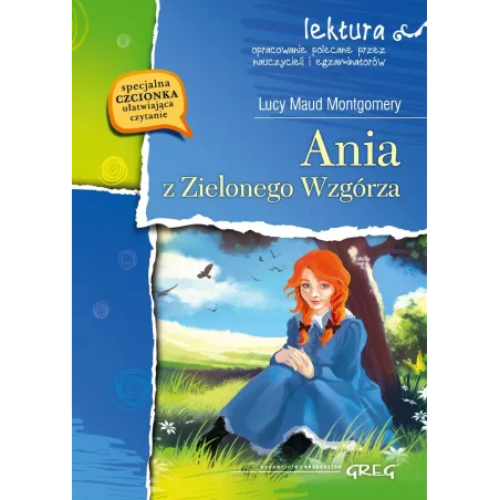 Ania Z Zielonego Wzgórza. Lektura Z Opracowanie