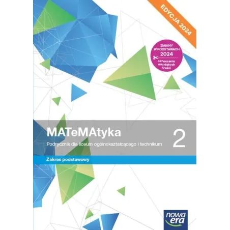 Matematyka 2. Podręcznik Dla Liceum I Technikum Zakres Podstawowy