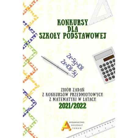 KONKURSY MATEMATYCZNE DLA SZKOŁY PODSTAWOWEJ 2021/2022