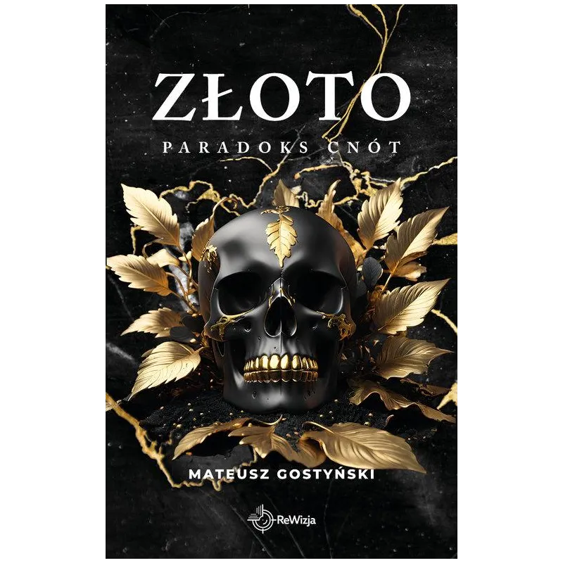 ZŁOTO. PARADOKS CNÓT